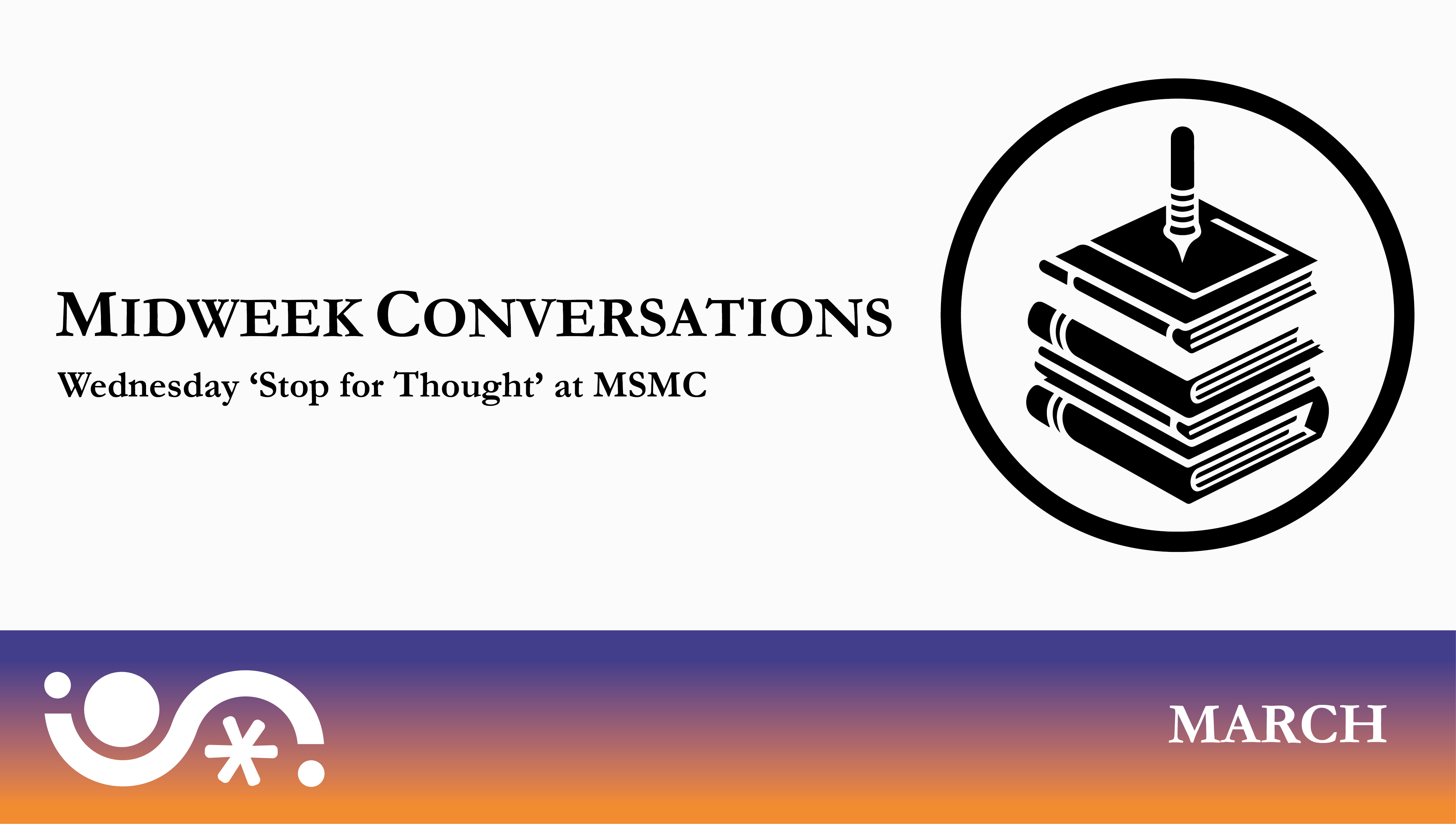 Midweek Conversations – March